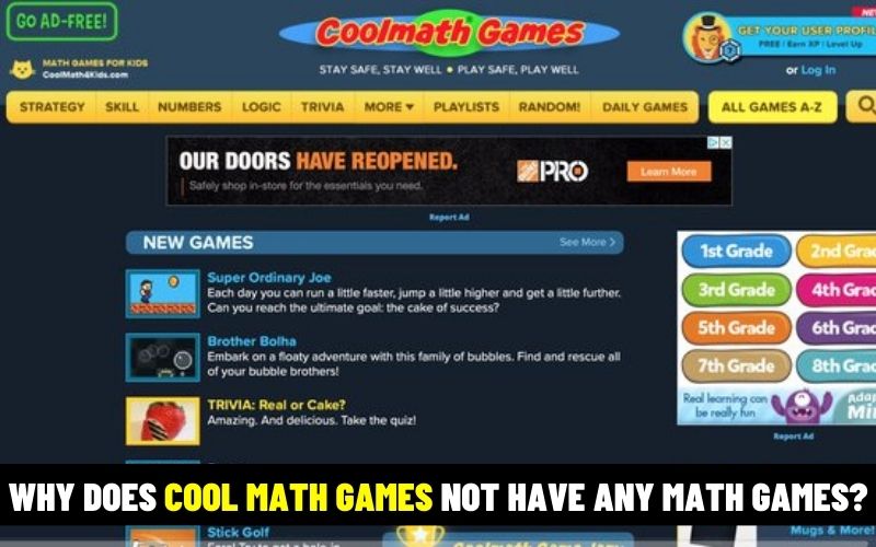 Why does the website Cool Math Games not have any math games?
