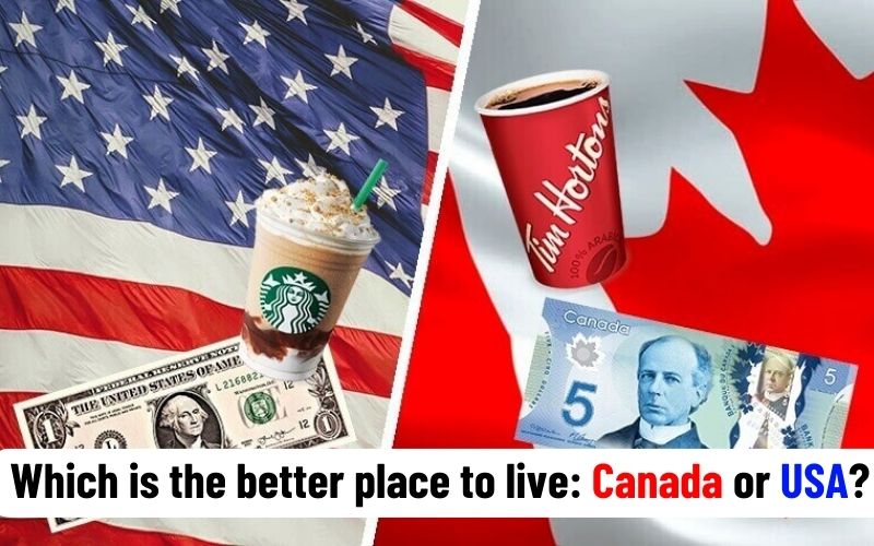 Which is the better place to live: Canada or the USA?